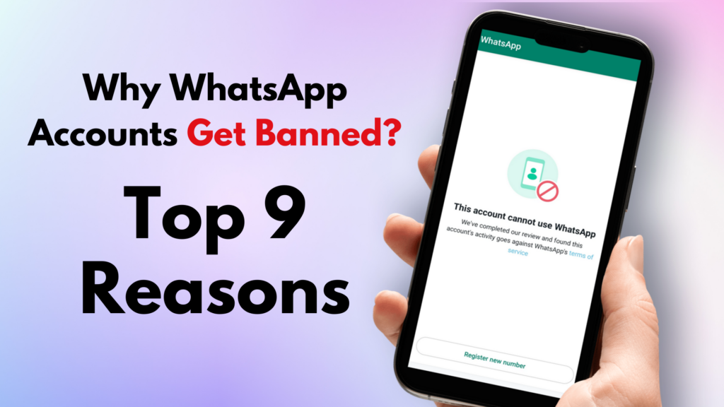 why-WhatsApp-accounts-get-banned